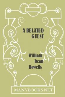 A Belated Guest by William Dean Howells
