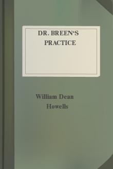 Dr. Breen's Practice by William Dean Howells