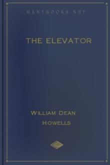 The Elevator by William Dean Howells