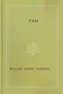 Fan by W. H. Hudson
