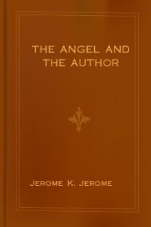 The Angel and the Author by Jerome K. Jerome