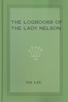The Logbooks of the Lady Nelson by Ida Lee