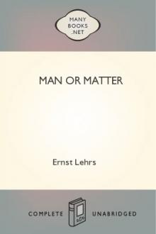 Man or Matter by Ernst Lehrs