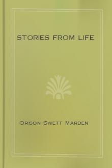 Stories from Life by Orison Swett Marden
