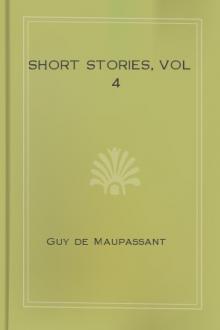 Short Stories, vol 4 by Guy de Maupassant