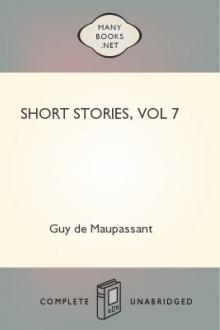 Short Stories, vol 7 by Guy de Maupassant