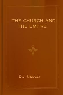 The Church and the Empire by D. J. Medley