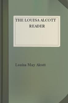 The Louisa Alcott Reader by Louisa May Alcott