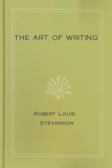 The Art of Writing by Robert Louis Stevenson
