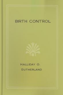 Birth Control by Halliday G. Sutherland