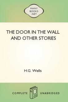 The Door in the Wall and Other Stories by H. G. Wells