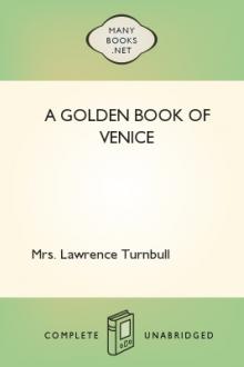 A Golden Book of Venice by Mrs. Lawrence Turnbull