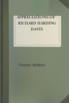 Appreciations of Richard Harding Davis by Various