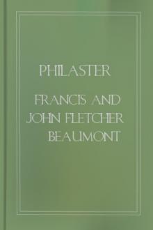 Philaster by Francis Beaumont, John Fletcher