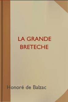 La Grande Breteche by Honoré de Balzac