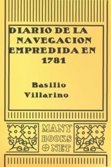 Diario de la navegacion empredida en 1781 by Basilio Villarino