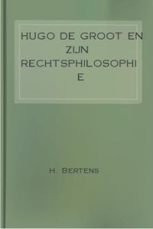 Hugo de Groot en zijn rechtsphilosophie by H. Bertens