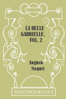La belle Gabrielle, vol. 2 by Auguste Maquet