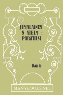 Jumalainen näytelmä: Paratiisi by Dante Alighieri