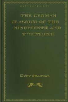 The German Classics of The Nineteenth and Twentieth Centuries, Vol. X. by Unknown