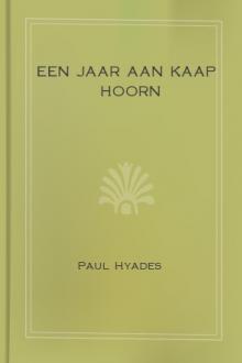 Een Jaar aan Kaap Hoorn  by Paul Hyades