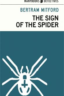 The Sign of the Spider by Bertram Mitford