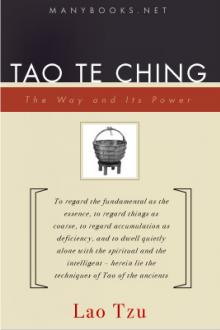 Tao Te King (Dao 'h Ching) by Lao Tzu