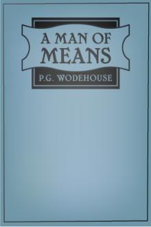 A Man of Means by Pelham Grenville Wodehouse