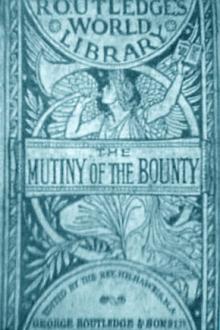 The Mutiny of the Bounty by Sir John Barrow