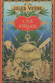 L'île à hélice by Jules Verne