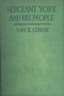 Sergeant York and His People by Samuel Kinkade Cowan