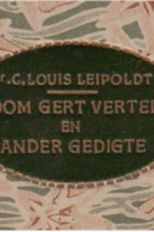Oom Gert Vertel en Ander Gedigte by C. Louis Leipoldt