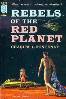 Rebels of the Red Planet by Charles Louis Fontenay