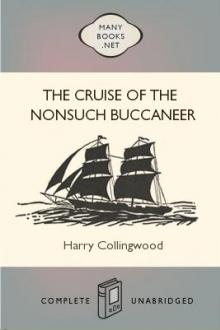 The Cruise of the Nonsuch Buccaneer by Harry Collingwood