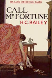 Call Mr. Fortune by H. C. Bailey