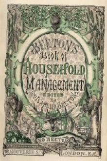 The Book of Household Management by Isabella Mary Beeton