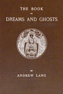 The Book of Dreams and Ghosts by Andrew Lang