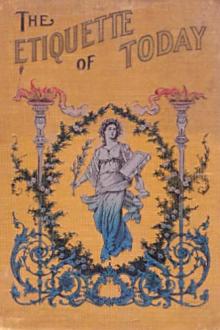 The Etiquette of To-day by Edith B. Ordway