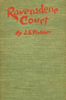 Ravensdene Court by J. S. Fletcher