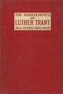 The Achievements of Luther Trant by Edwin Balmer