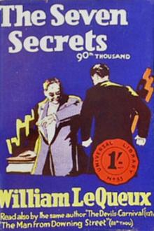 The Seven Secrets by William le Queux