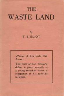 The Waste Land by T. S. Eliot