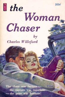 The Woman Chaser by Charles Willeford