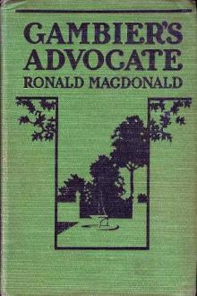 Gambier's Advocate by Ronald MacDonald