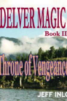 Delver Magic II: Throne of Vengeance by Jeff Inlo