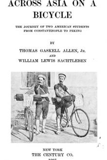Across Asia on a Bicycle by William Lewis Sachtleben, Thomas Gaskell Allen
