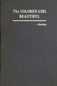 The Colored Girl Beautiful by E. Azalia Hackley