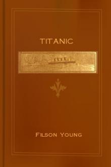 Titanic by Filson Young