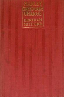 Harley Greenoak's Charge by Bertram Mitford