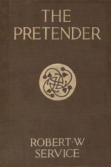 The Pretender by Robert W. Service